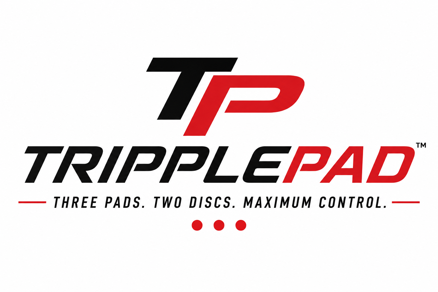 TripplePad — Three Pads. Two Discs. Maximum Control.